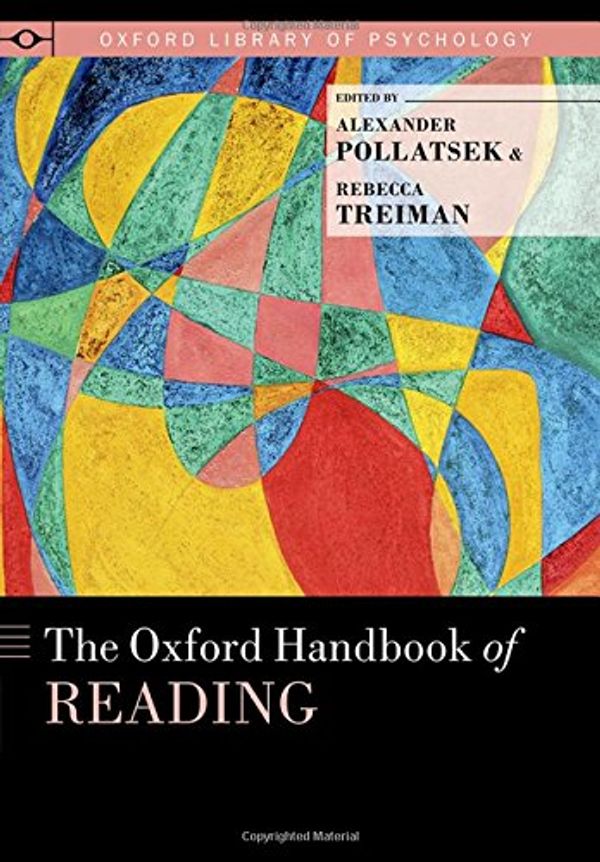 Cover Art for 9780199324576, The Oxford Handbook of Reading (Oxford Library of Psychology) by Alexander Pollatsek