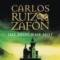 Cover Art for 9781921921735, The Prince of Mist (Paperback) by Carlos Ruiz Zafon, Lucia Graves