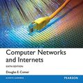 Cover Art for B01C8R4ORC, Computer Networks and Internets, Global Edition by Douglas Comer