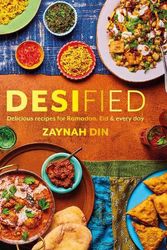 Cover Art for 9780600637837, Desified: Delicious recipes for Ramadan, Eid & every day by Zaynah Din