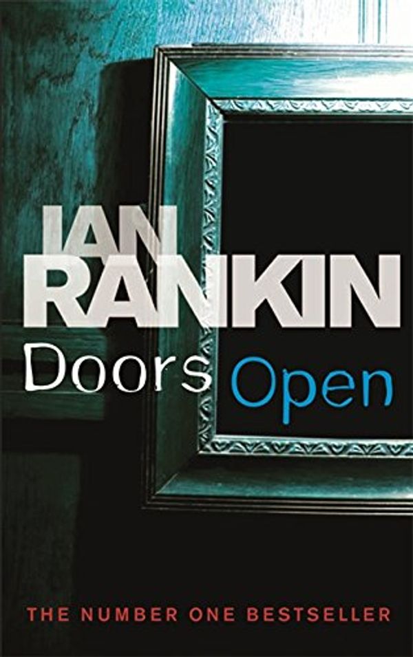 Cover Art for 9781409102748, Doors Open by Ian Rankin