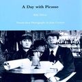 Cover Art for 9780262112284, A Day with Picasso by Billy Kluver