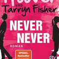 Cover Art for 9783423718677, Never Never by Colleen Hoover, Tarryn Fisher