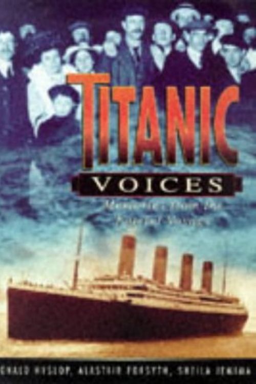 Cover Art for 9780750918329, "Titanic" Voices by D. Hislop