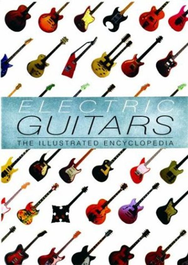 Cover Art for 9781571452818, Electric Guitars by Tony Bacon