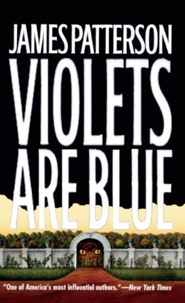 Cover Art for 9780613709231, Violets Are Blue by James Patterson
