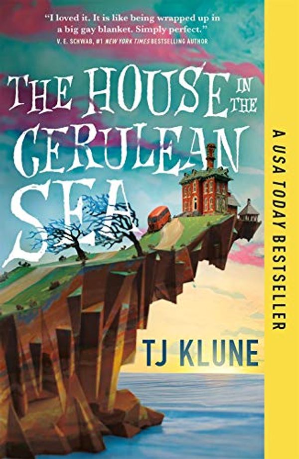 Cover Art for 9781250816498, The House in the Cerulean Sea by TJ Klune