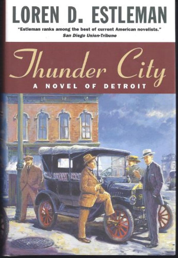 Cover Art for 9780312863692, Thunder City by Loren D. Estleman