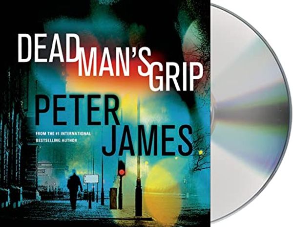 Cover Art for 9781427251848, Dead Man's Grip (Detective Superintendent Roy Grace) by Peter James