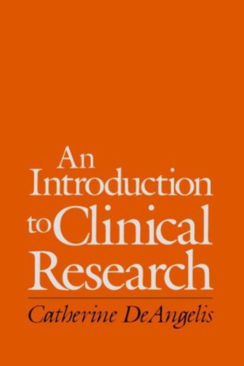Cover Art for 9780195062496, An Introduction to Clinical Research by Deangelis, Catherine (EDT)