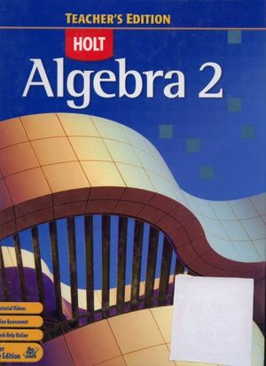 Cover Art for 9780030385315, Algebra 2 Teacher's Edition [Hardcover] by Holt Rheinhart and Winston