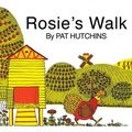 Cover Art for 9781481422758, Rosie's Walk (Classic Board Books) by Pat Hutchins