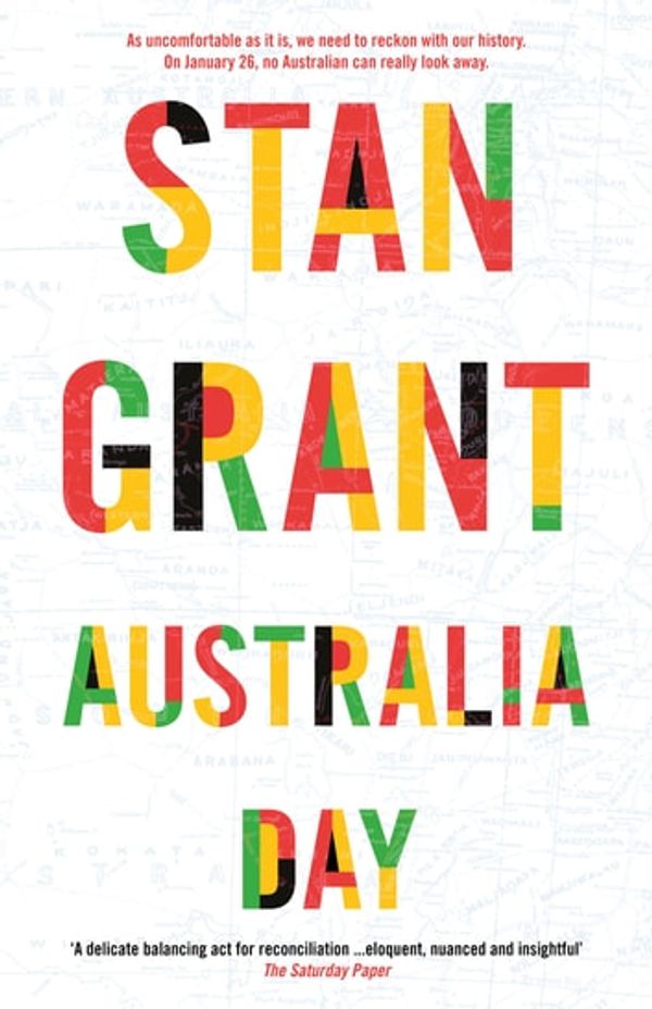 Cover Art for 9781460707807, Australia Day by Stan Grant