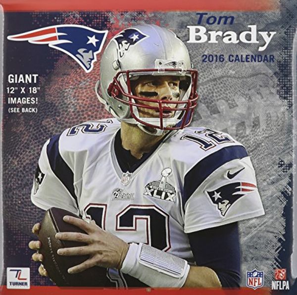 Cover Art for 9781469326184, New England Patriots Tom Brady 2016 Cale by Perfect Timing