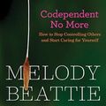 Cover Art for 9781417663606, Codependent No More by Melody Beattie