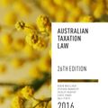 Cover Art for 9780190304386, Australian Taxation Law 2016 by Woellner, Barkoczy, Murphy, Evans, Pinto