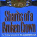 Cover Art for 9780061185595, Shards of a Broken Crown by Raymond E. Feist