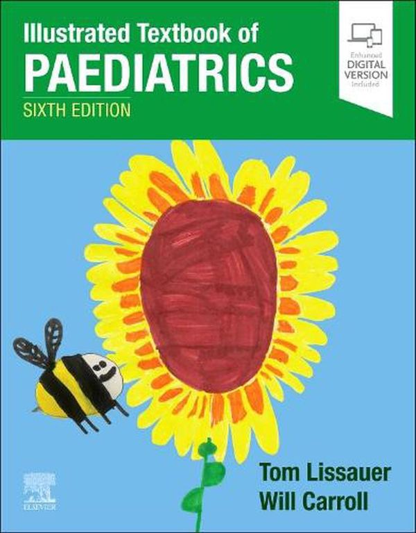 Cover Art for 9780702081804, Illustrated Textbook of Paediatrics by Tom Lissauer, Will Carroll