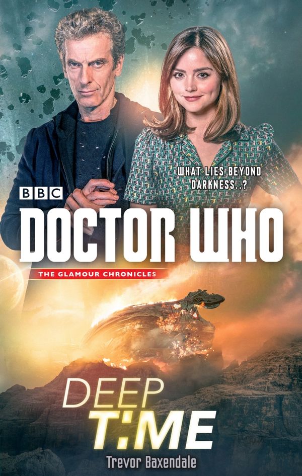 Cover Art for 9781849909907, Doctor Who: Deep Time by Trevor Baxendale