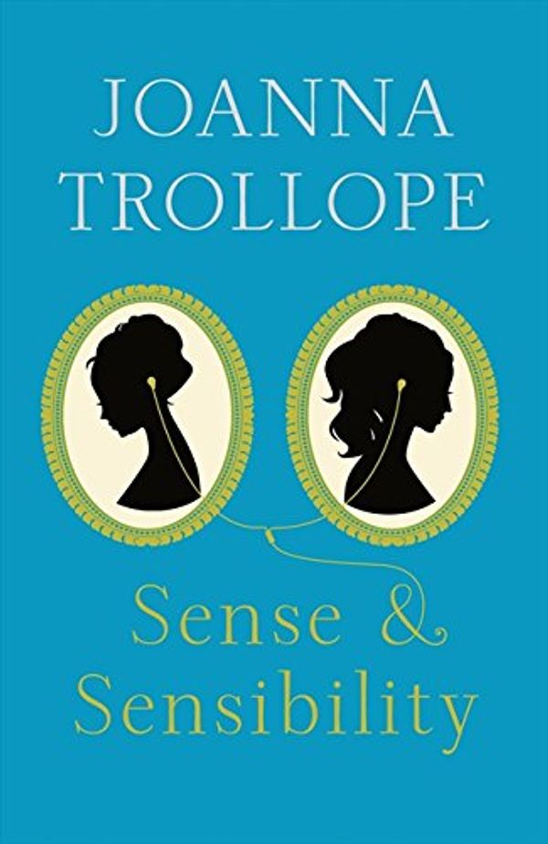 Cover Art for 9781443416566, Sense and Sensibility by Joanna Trollope