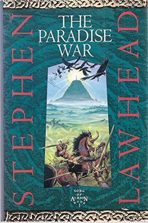 Cover Art for 9780745918501, Paradise War (Song of Albion) by Stephen Lawhead