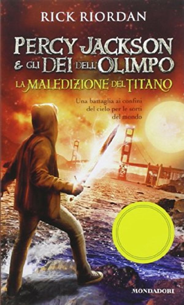 Cover Art for 9788804644651, La maledizione del titano. Percy Jackson e gli dei dell'Olimpo by Rick Riordan