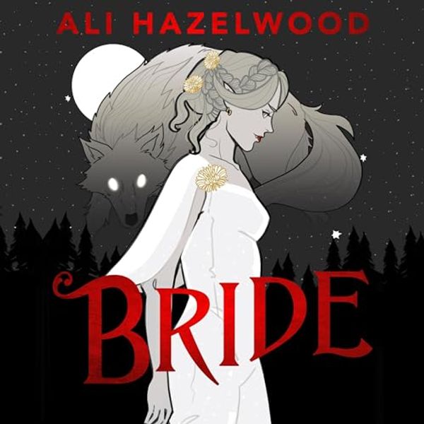 Cover Art for B0C8ZSW694, Bride by Ali Hazelwood