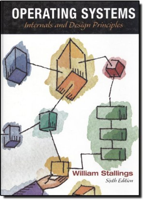 Cover Art for 9780136006329, Operating Systems: Internals and Design Principles (6th Edition) by William Stallings