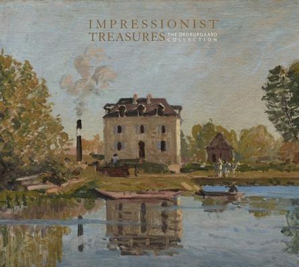 Cover Art for 9788874398119, Impressionist Treasures - The Ordrupgaard Collection by Paul Lang
