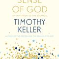 Cover Art for 9781444750225, Making Sense of God: An Invitation to the Sceptical by Timothy Keller