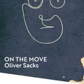 Cover Art for 9781529087451, On the Move: A Life by Oliver Sacks