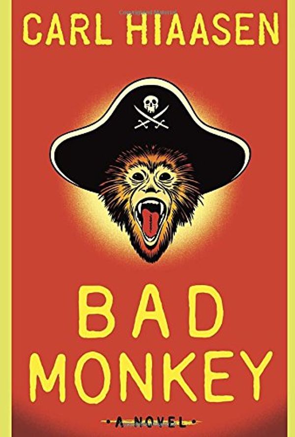 Cover Art for 9780307272591, Bad Monkey by Carl Hiaasen