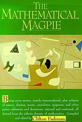 Cover Art for 9780387949505, Mathematical Magpie by Clifton Fadiman, New York, Ny, Usa