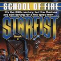Cover Art for 9780345436467, Starfist: School of Fire by David Sherman, Dan Cragg