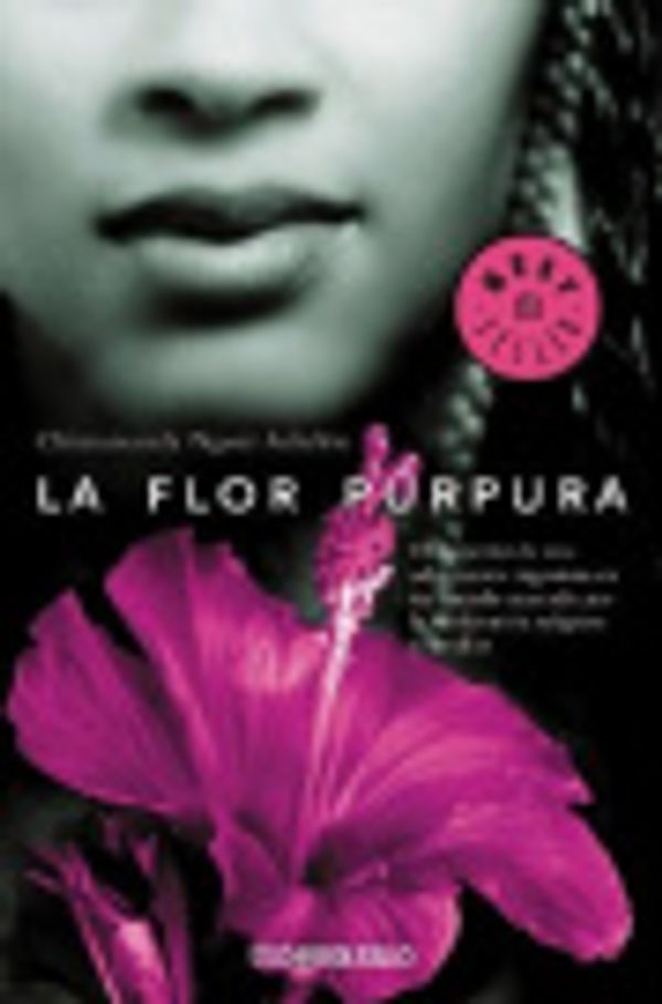 Cover Art for 9789875661295, La Flor Purpura (Spanish Edition) by Chimamanda Ngozi Adichie