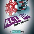 Cover Art for 9781484723678, All in ((the Naturals #3))Naturals by Jennifer Lynn Barnes