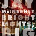 Cover Art for 9780394756882, Bright Lights Big City Movie Tie-I by Jay McInerney