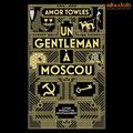 Cover Art for B07L4F2K9Q, Un gentleman à Moscou by Amor Towles