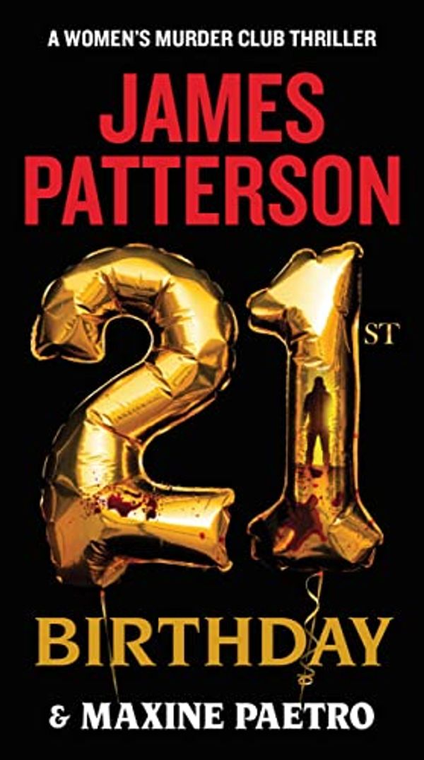Cover Art for B08L3B4VH4, 21st Birthday by James Patterson, Maxine Paetro