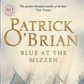 Cover Art for B00GOHG1BA, Blue at the Mizzen by O'Brian. Patrick ( 2003 ) Paperback by Unknown