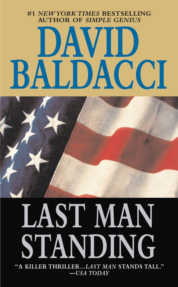 Cover Art for 9781594830808, Last Man Standing by David Baldacci