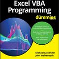 Cover Art for B07K48339S, Excel VBA Programming For Dummies (For Dummies (Computer/Tech)) by Michael Alexander, John Walkenbach