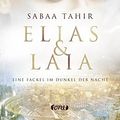 Cover Art for 9783846600382, Elias & Laia - Eine Fackel im Dunkel der Nacht: . Band 2 by Sabaa Tahir