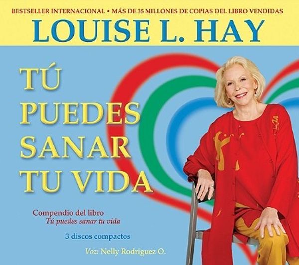 Cover Art for 9781401926649, Tu Puedes Sanar Tu Vida by Louise L. Hay