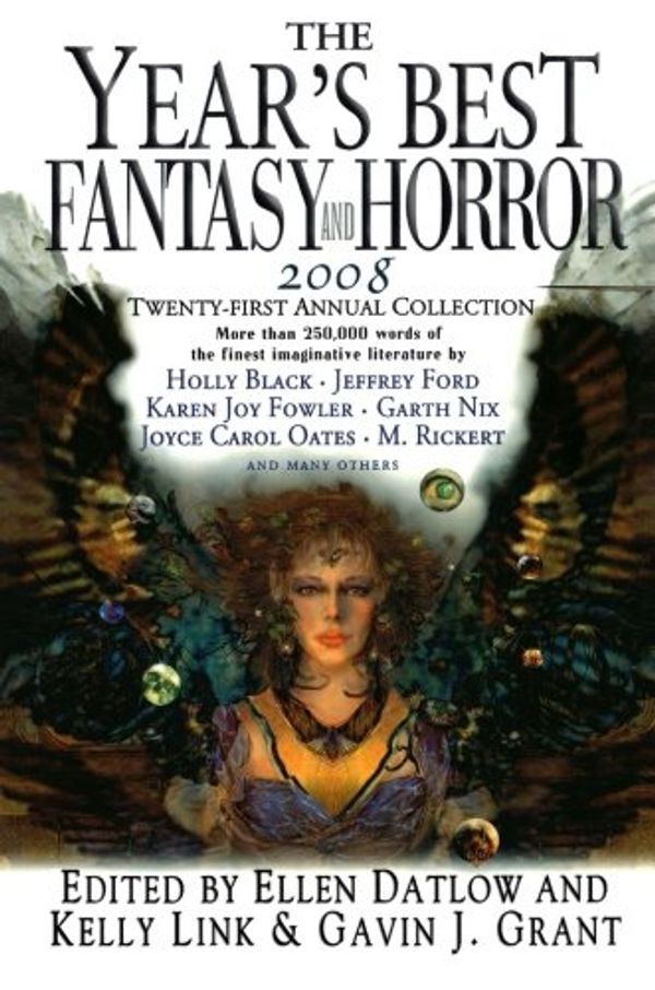 Cover Art for 9780312380489, Year's Best Fantasy and Horror 2008 by Kelly Link, Gavin Grant