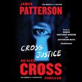 Cover Art for 9781478928034, Cross Justice by James Patterson