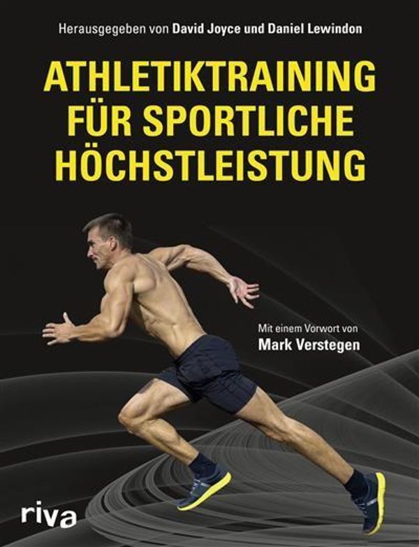 Cover Art for 9783864138225, Athletiktraining für sportliche Höchstleistung by Daniel Lewindon, David Joyce