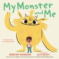 Cover Art for 9780593411360, My Monster and Me by Nadiya Hussain