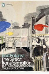 Cover Art for 9780241685556, The Great Transformation: The Political and Economic Origins of Our Time by Karl Polanyi