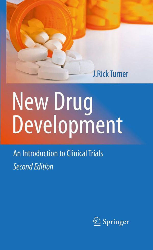 Cover Art for 9781441964182, New Drug Development by J Rick Turner